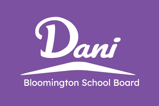 Dani For Bloomington Schools